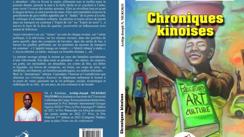 Livres : Vernissage, ce samedi à Kinshasa, de «Chroniques kinoises» de Archip-Joseph Mukoko